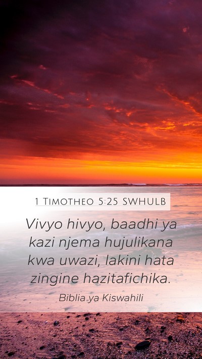 1 Timotheo 5:25 SWHULB Bible Verse Image