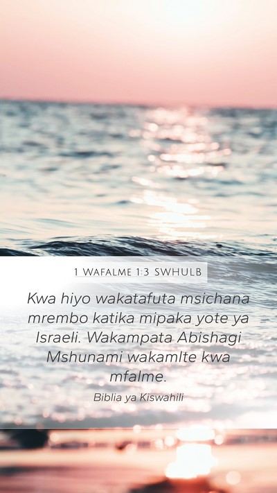 1 Wafalme 1:3 SWHULB Bible Verse Image