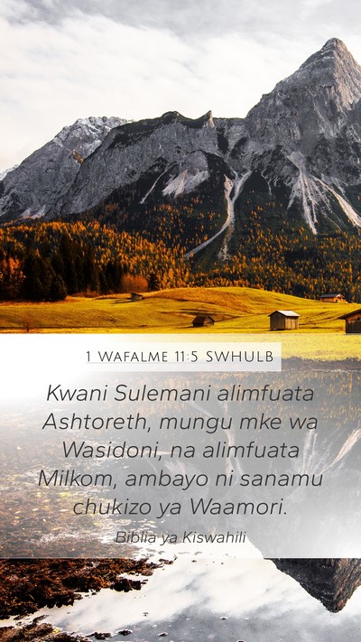 1 Wafalme 11:5 SWHULB Bible Verse Image