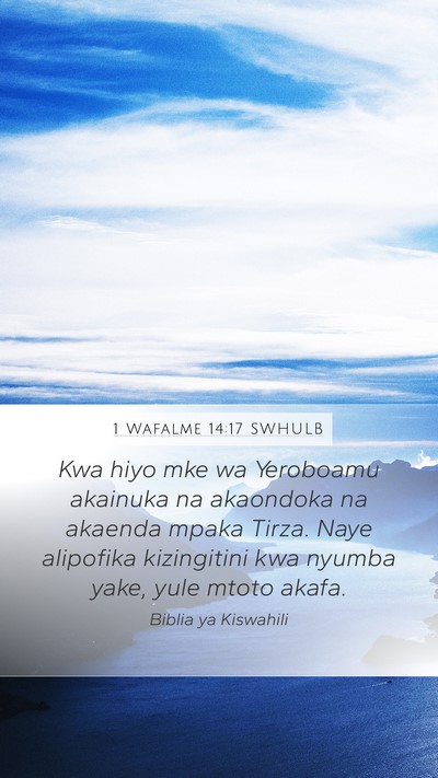 1 Wafalme 14:17 SWHULB Bible Verse Image