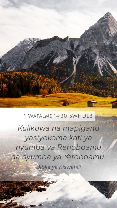 1 Wafalme 14:30 SWHULB Bible Verse Image