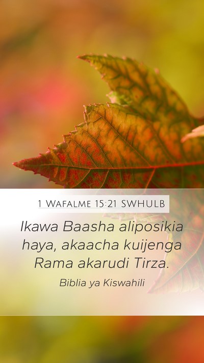 1 Wafalme 15:21 SWHULB Bible Verse Image