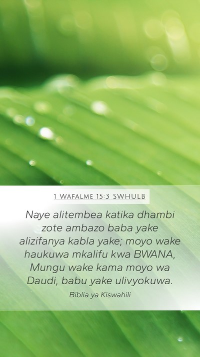 1 Wafalme 15:3 SWHULB Bible Verse Image