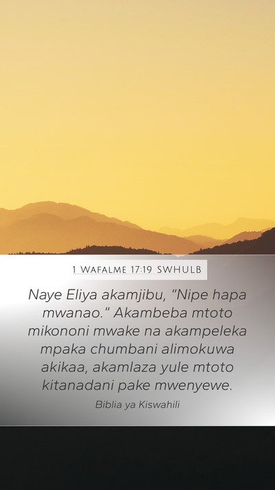 1 Wafalme 17:19 SWHULB Bible Verse Image