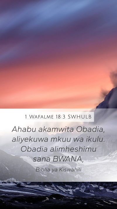 1 Wafalme 18:3 SWHULB Bible Verse Image