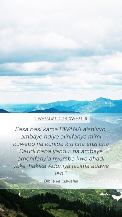 1 Wafalme 2:24 SWHULB Bible Verse Image
