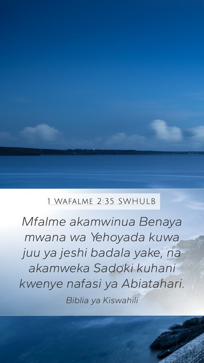 1 Wafalme 2:35 SWHULB Bible Verse Image