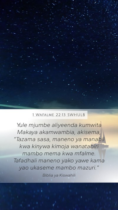 1 Wafalme 22:13 SWHULB Bible Verse Image