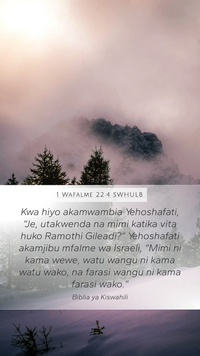 1 Wafalme 22:4 SWHULB Bible Verse Image