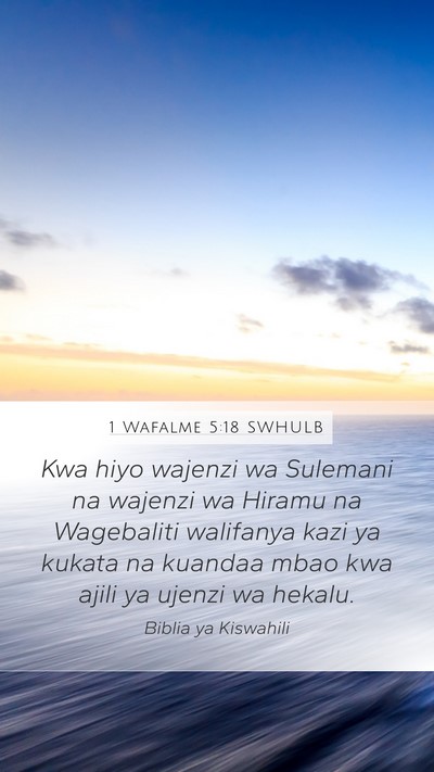 1 Wafalme 5:18 SWHULB Bible Verse Image