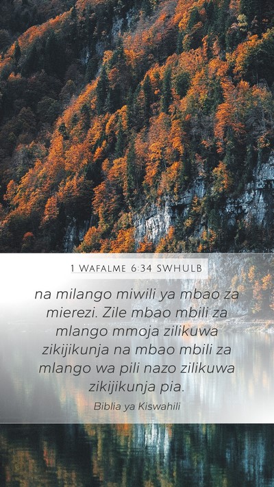 1 Wafalme 6:34 SWHULB Mobile Phone Wallpaper - na milango miwili ya mbao za mierezi. Zile mbao - Mobile Bible Verse Wallpaper