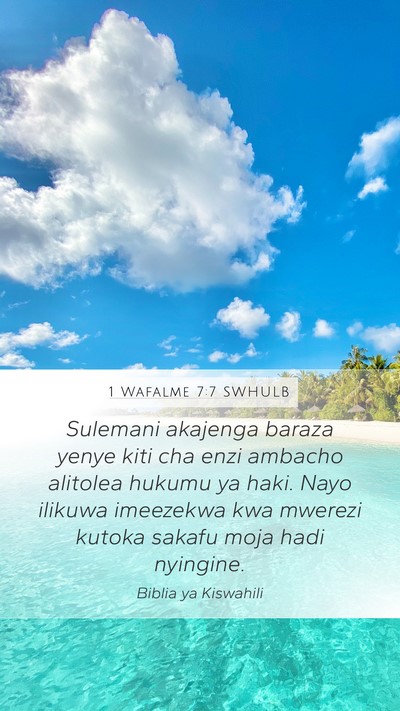 1 Wafalme 7:7 SWHULB Bible Verse Image