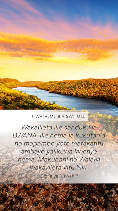 1 Wafalme 8:4 SWHULB Bible Verse Image