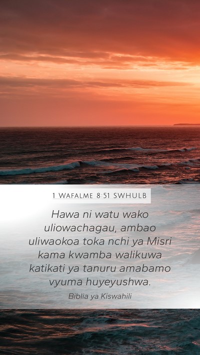 1 Wafalme 8:51 SWHULB Bible Verse Image