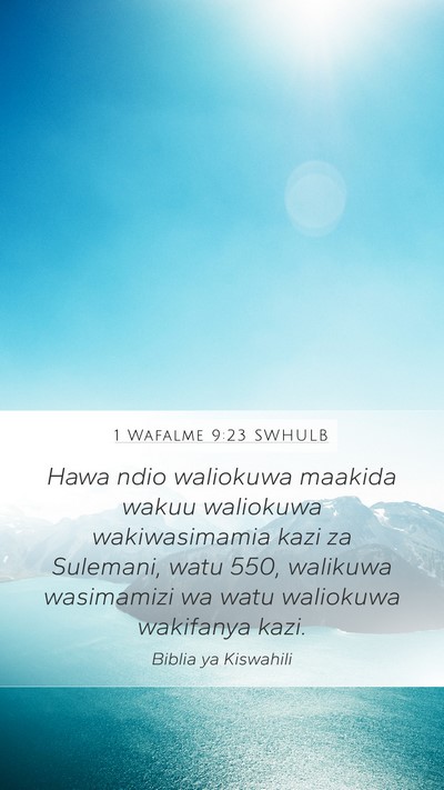 1 Wafalme 9:23 SWHULB Bible Verse Image