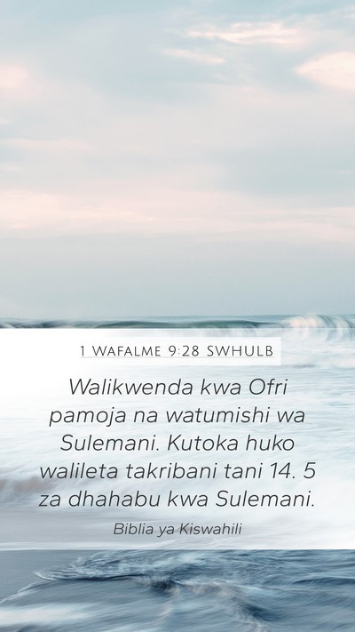 1 Wafalme 9:28 SWHULB Bible Verse Image