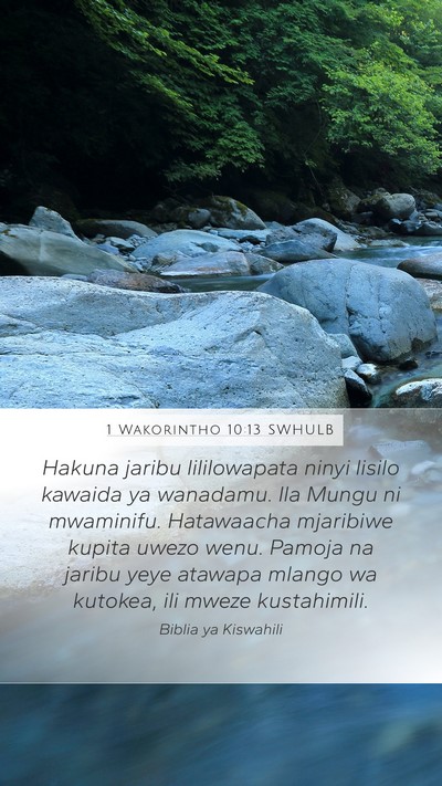 1 Wakorintho 10:13 SWHULB Bible Verse Image