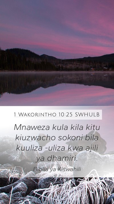 1 Wakorintho 10:25 SWHULB Bible Verse Image