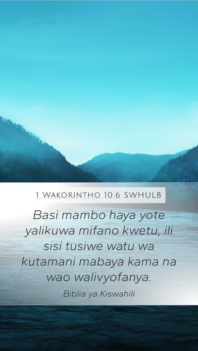 1 Wakorintho 10:6 SWHULB Bible Verse Image