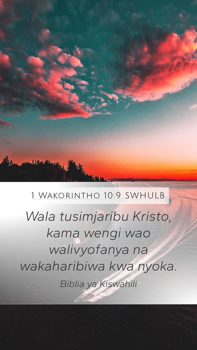1 Wakorintho 10:9 SWHULB Bible Verse Image