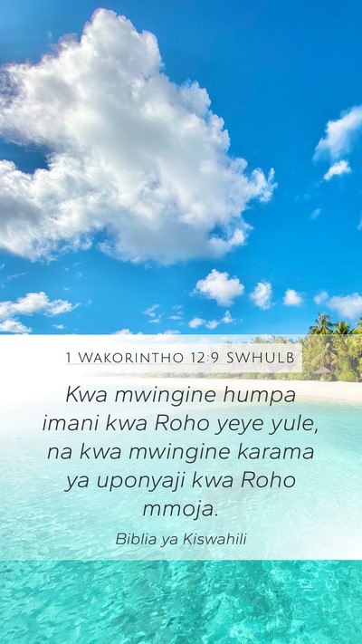 1 Wakorintho 12:9 SWHULB Bible Verse Image