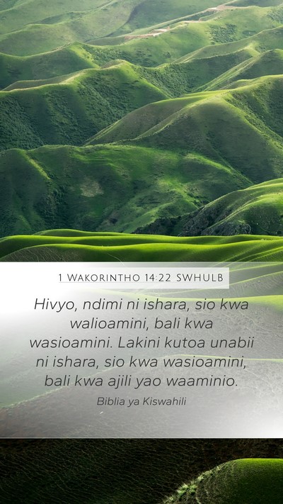 1 Wakorintho 14:22 SWHULB Bible Verse Image