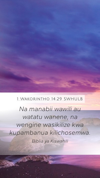 1 Wakorintho 14:29 SWHULB Bible Verse Image