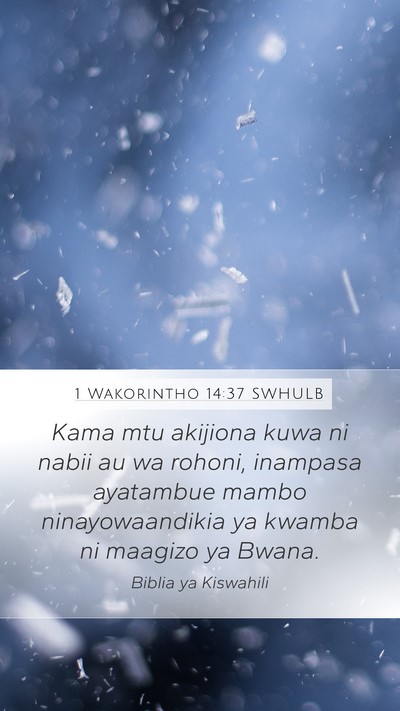 1 Wakorintho 14:37 SWHULB Bible Verse Image