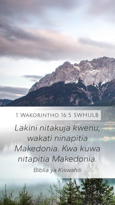 1 Wakorintho 16:5 SWHULB Bible Verse Image