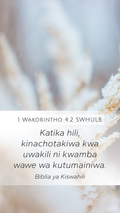 1 Wakorintho 4:2 SWHULB Bible Verse Image