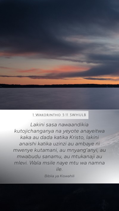 1 Wakorintho 5:11 SWHULB Bible Verse Image