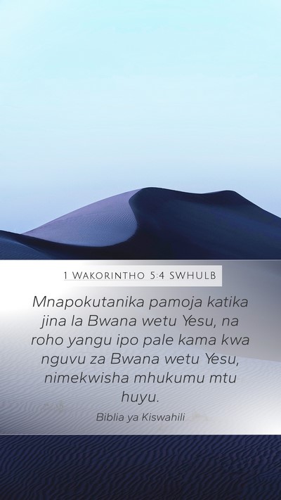1 Wakorintho 5:4 SWHULB Bible Verse Image