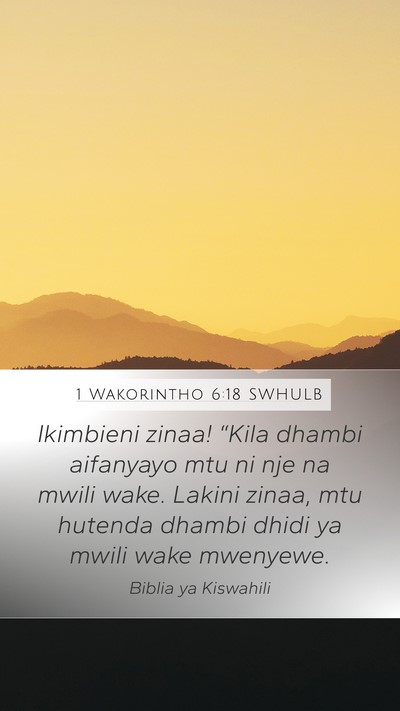 1 Wakorintho 6:18 SWHULB Bible Verse Image
