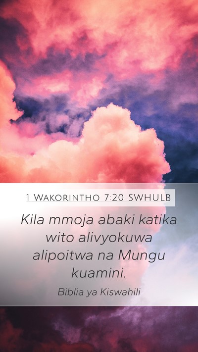 1 Wakorintho 7:20 SWHULB Bible Verse Image