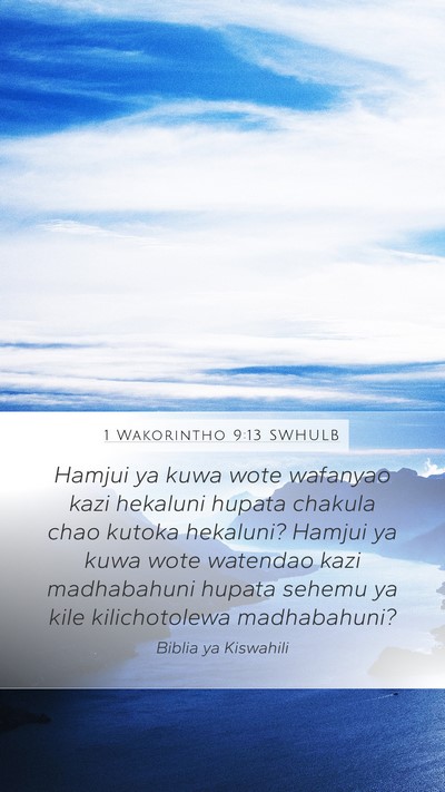 1 Wakorintho 9:13 SWHULB Bible Verse Image