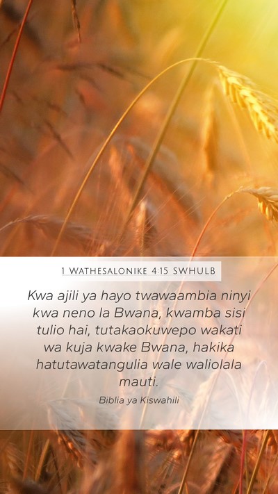 1 Wathesalonike 4:15 SWHULB Bible Verse Image