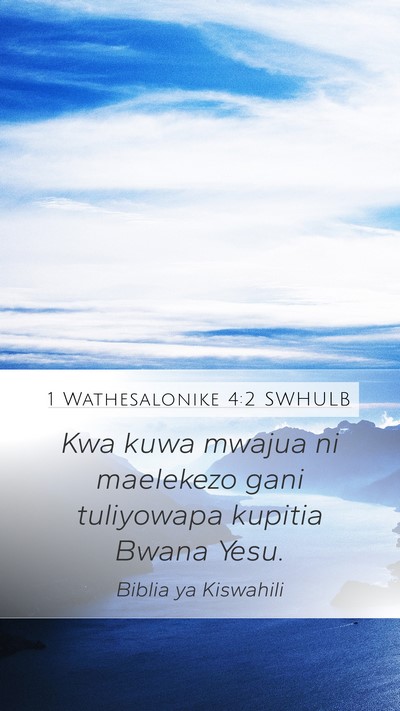 1 Wathesalonike 4:2 SWHULB Bible Verse Image