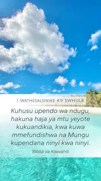 1 Wathesalonike 4:9 SWHULB Bible Verse Image