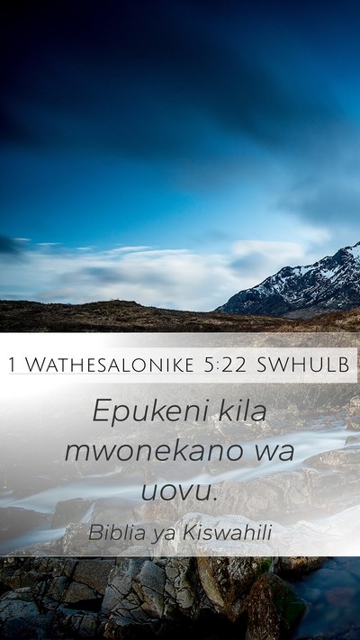 1 Wathesalonike 5:22 SWHULB Bible Verse Image