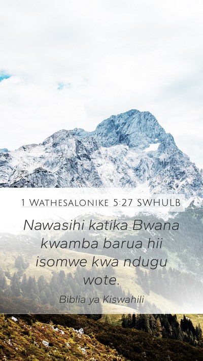1 Wathesalonike 5:27 SWHULB Bible Verse Image