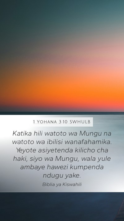 1 Yohana 3:10 SWHULB Bible Verse Image