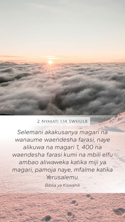 2 Nyakati 1:14 SWHULB Bible Verse Image