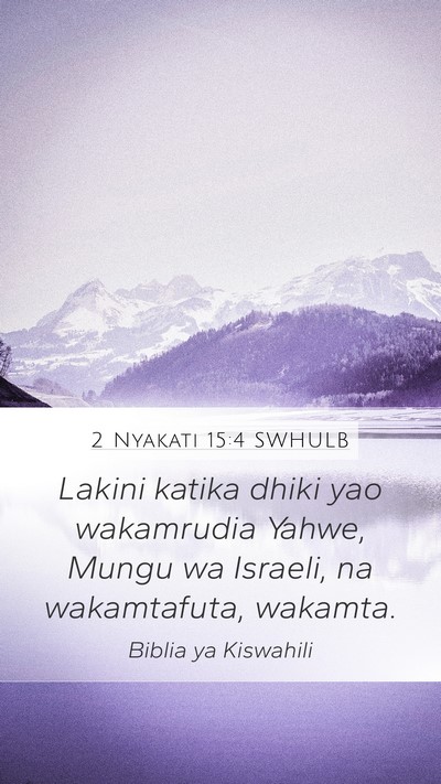 2 Nyakati 15:4 SWHULB Bible Verse Image