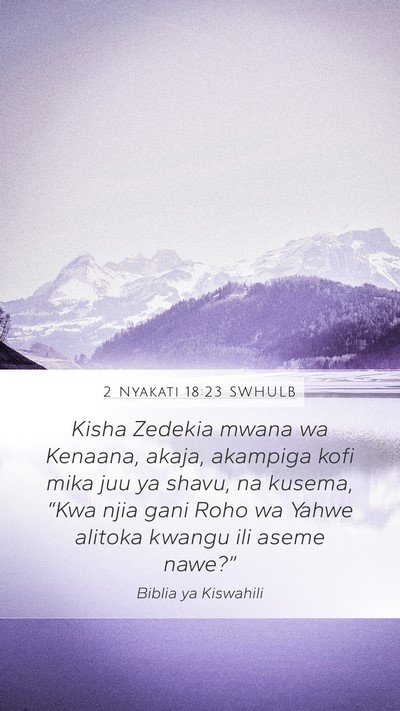 2 Nyakati 18:23 SWHULB Bible Verse Image