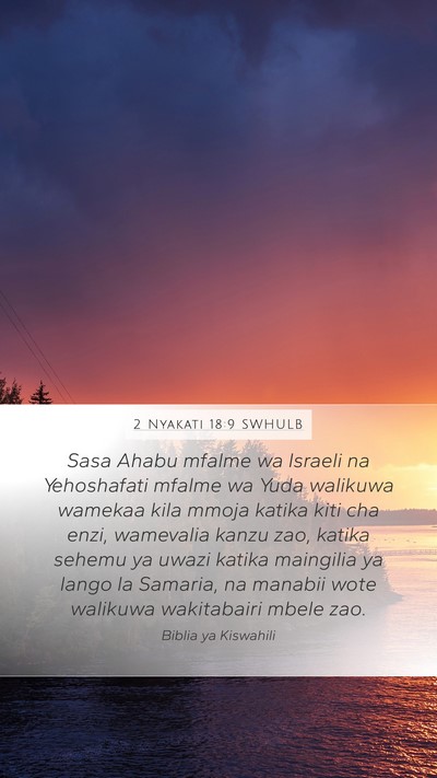 2 Nyakati 18:9 SWHULB Bible Verse Image
