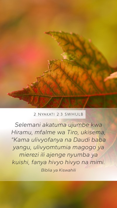 2 Nyakati 2:3 SWHULB Bible Verse Image