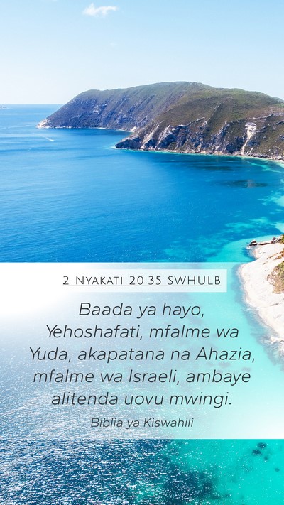 2 Nyakati 20:35 SWHULB Bible Verse Image