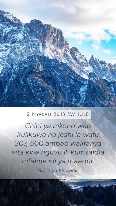 2 Nyakati 26:13 SWHULB Bible Verse Image