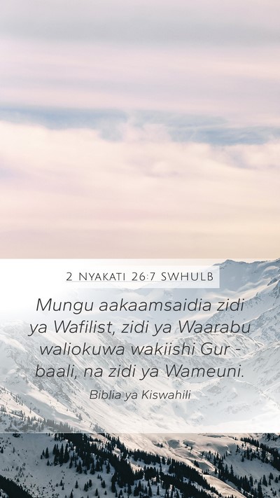 2 Nyakati 26:7 SWHULB Bible Verse Image