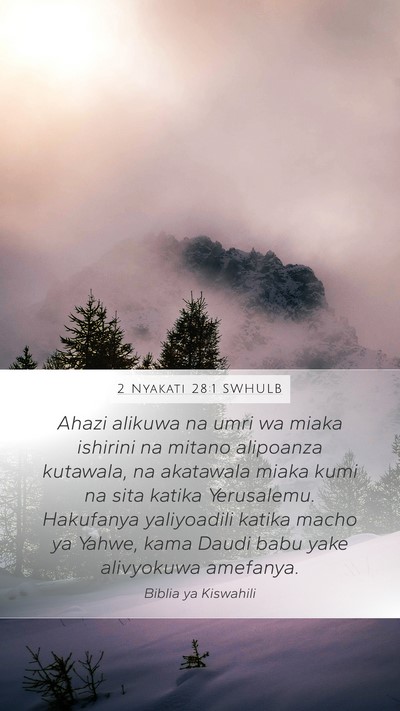 2 Nyakati 28:1 SWHULB Bible Verse Image
